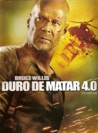 Cartel de  Duro de matar 4.0